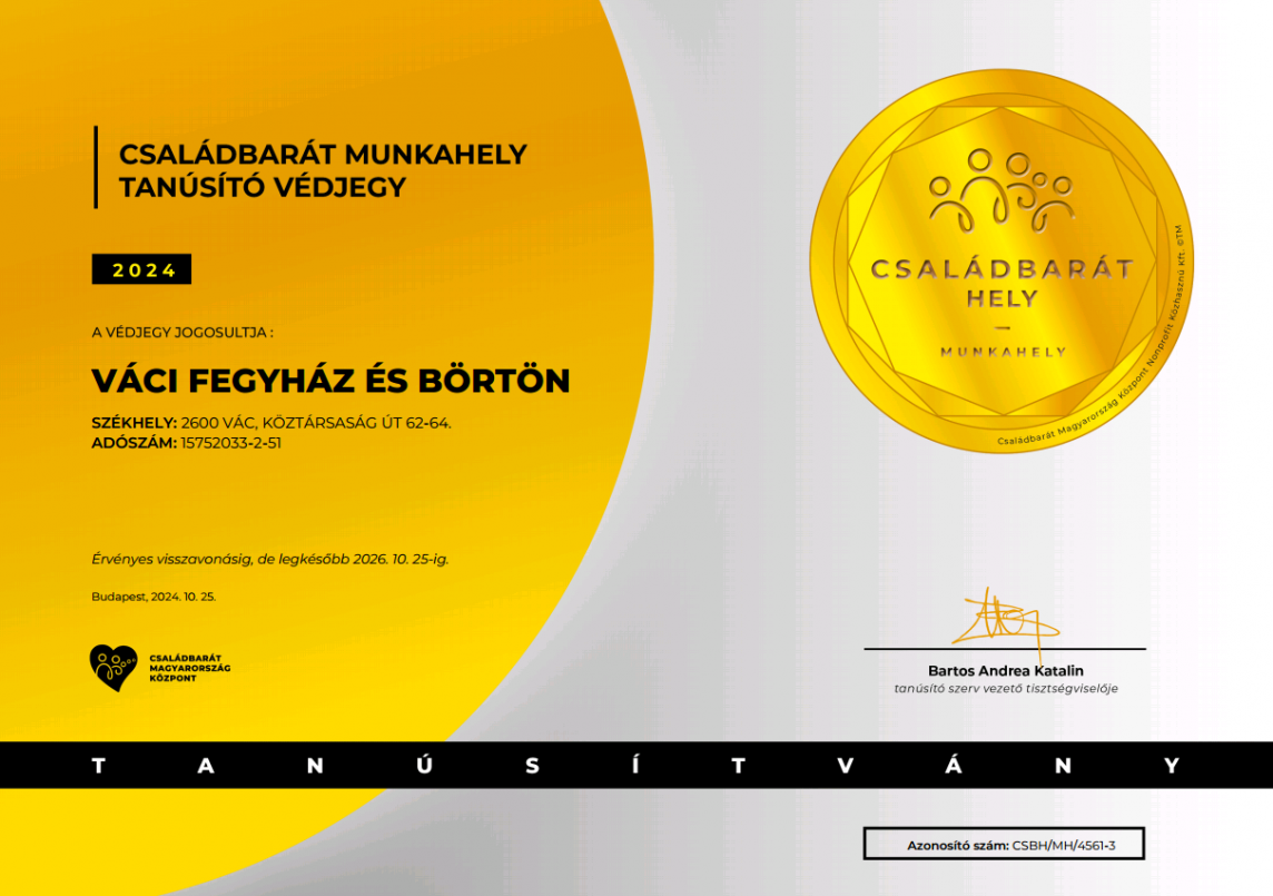 A Váci Fegyház és Börtön családbarát munkahely