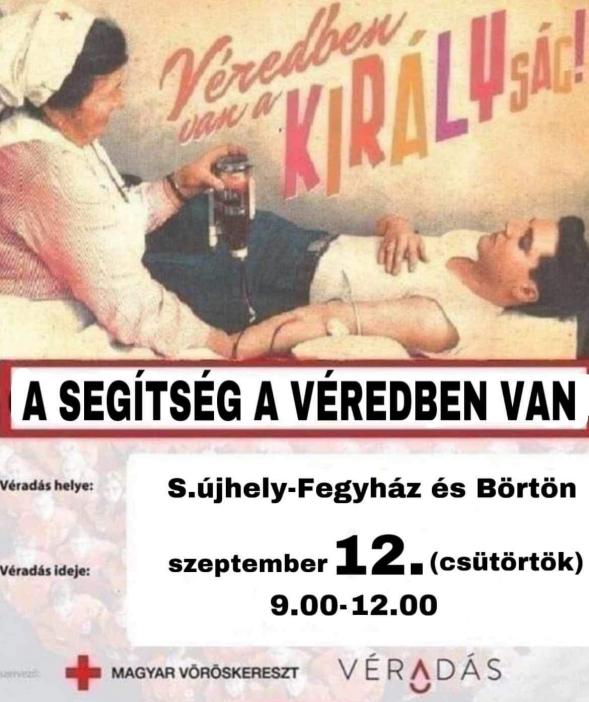 fotó: Sátoraljaújhelyi Fegyház és Börtön - véradás plakátja